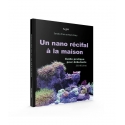 Un nano récifal à la maison
