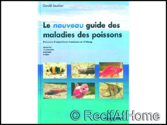 LE NOUVEAU GUIDE DES MALADIES DES POISSONS 